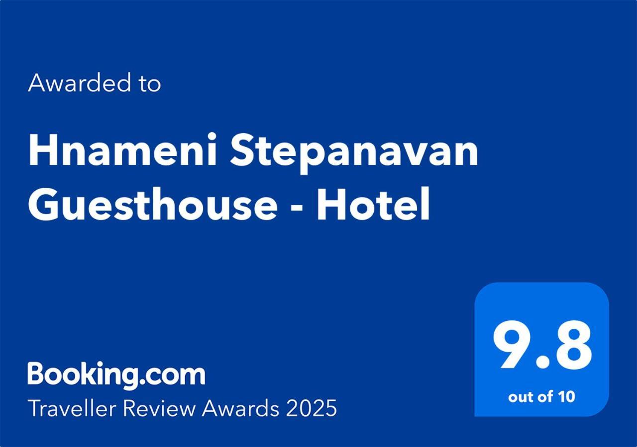 Hnameni Stepanavan Guesthouse - Hotel Esterno foto